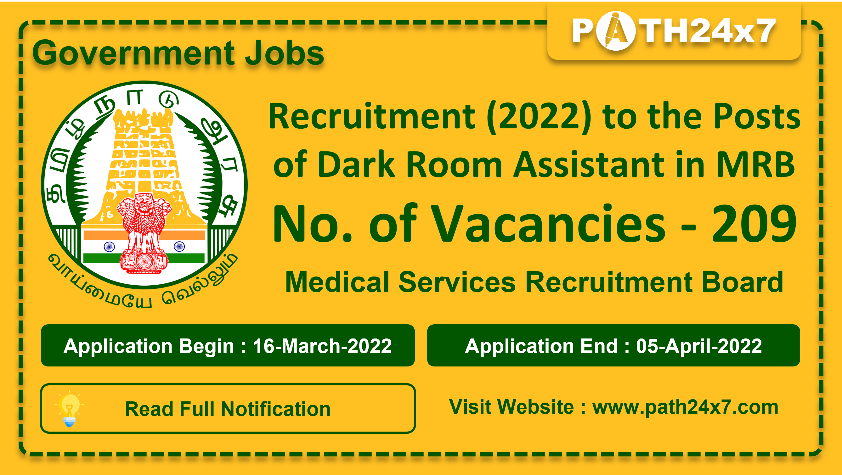 Recruitment (2022) to the Posts of Dark Room Assistant in MRB, No. of Vacancies - 209, Important Dates, Application Fees, Age Limit, Pay Scale, Educational Qualification, Physical Criteria, Vacancy Details, How to Apply By Online | Medical Services Recruitment Board